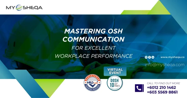 Mastering OSH Communication for Excellent Workplace Performance