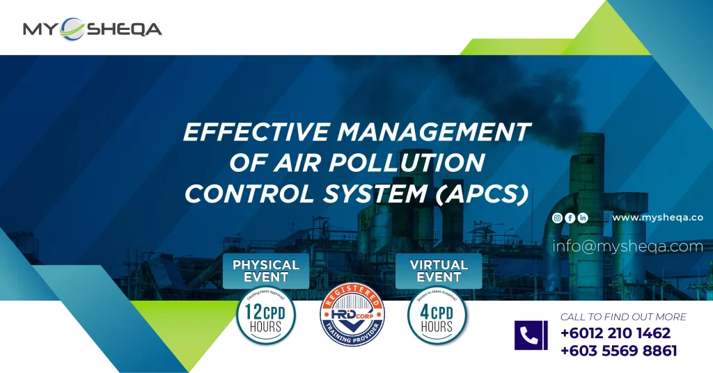 Effective Management of Air Pollution Control System (APCS) | 4 EiMAS ...