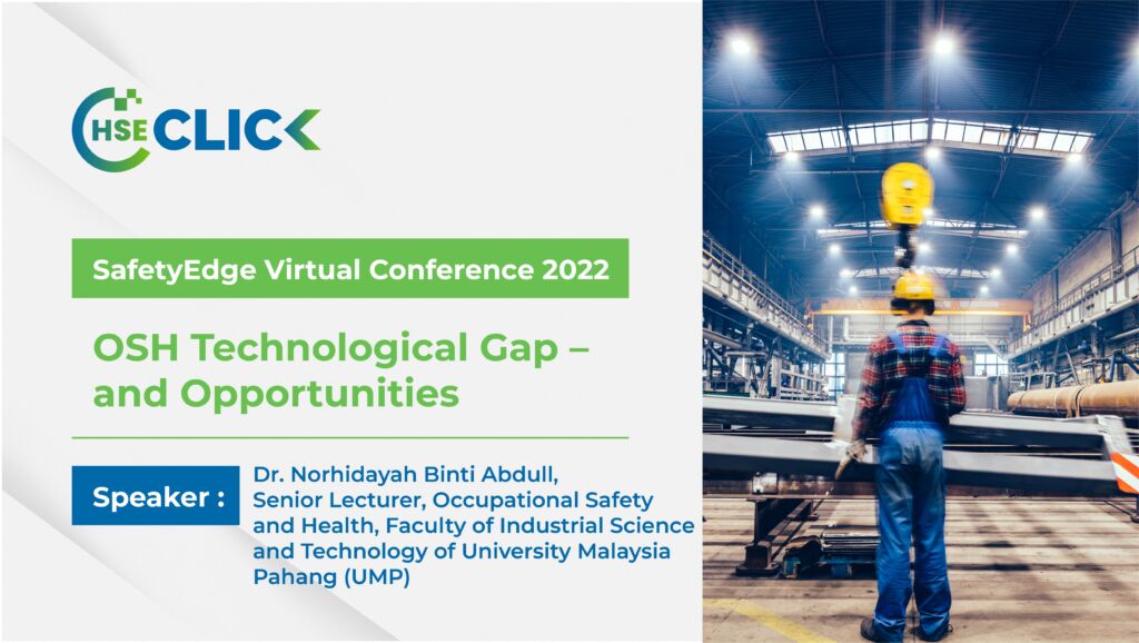 Osh technological gap – challenges and opportunities