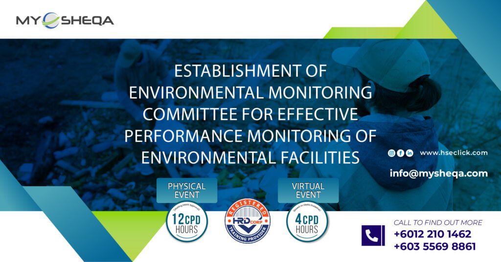 Establishment Of Environmental Monitoring Committee For Effective Performance Monitoring Of Environmental Facilities