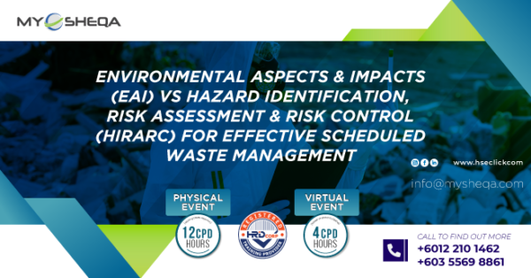 Environmental Aspects & Impacts (EAI) VS Hazard Identification, Risk ...