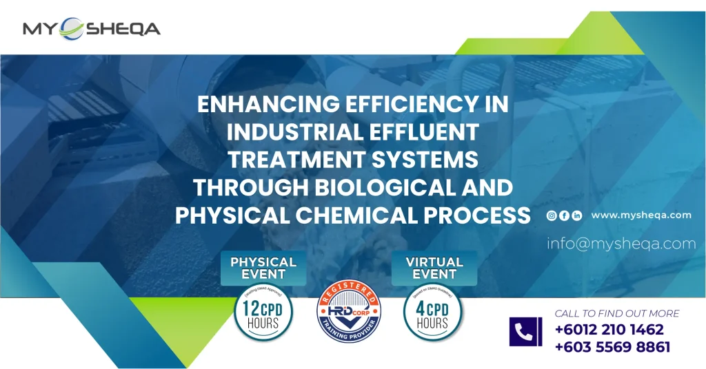 Enhancing efficiency inindustrial effluent treatment systems through biological and physical chemical process