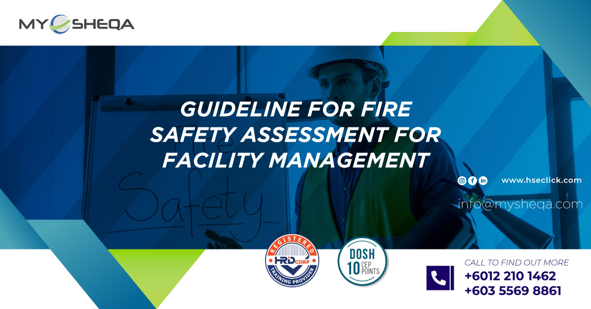 Guideline for fire safety assessment for facility management