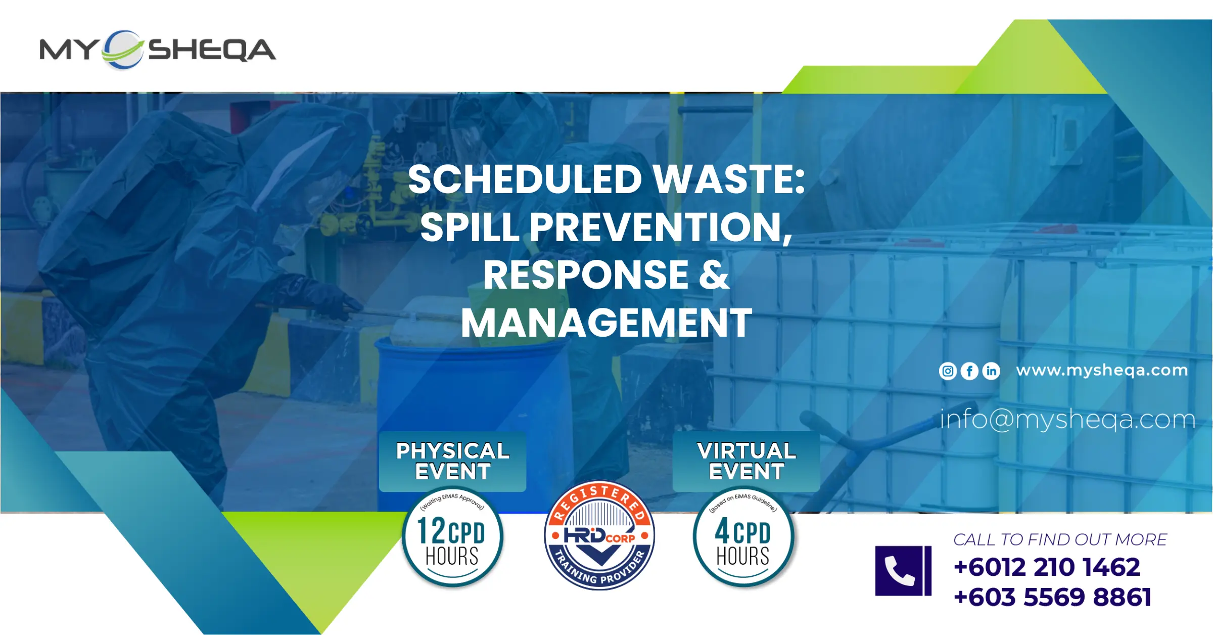 Scheduled Waste Spill Prevention Response Management