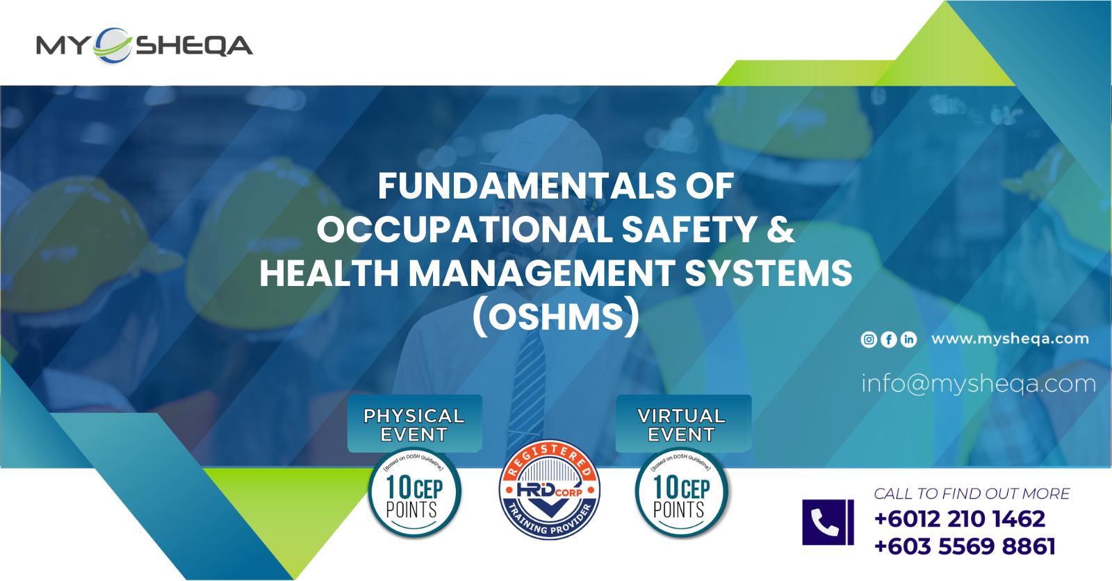 Fundamentals Of Occupational Safety &Amp; Health Management Systems (Oshms) | 10 Cep | 2 &Amp; 3 October 2025, Trade Academy, Jb 1 Occupational safety and health management systems oshms