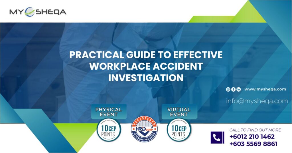 Practical guide to effective workplace accident investigation