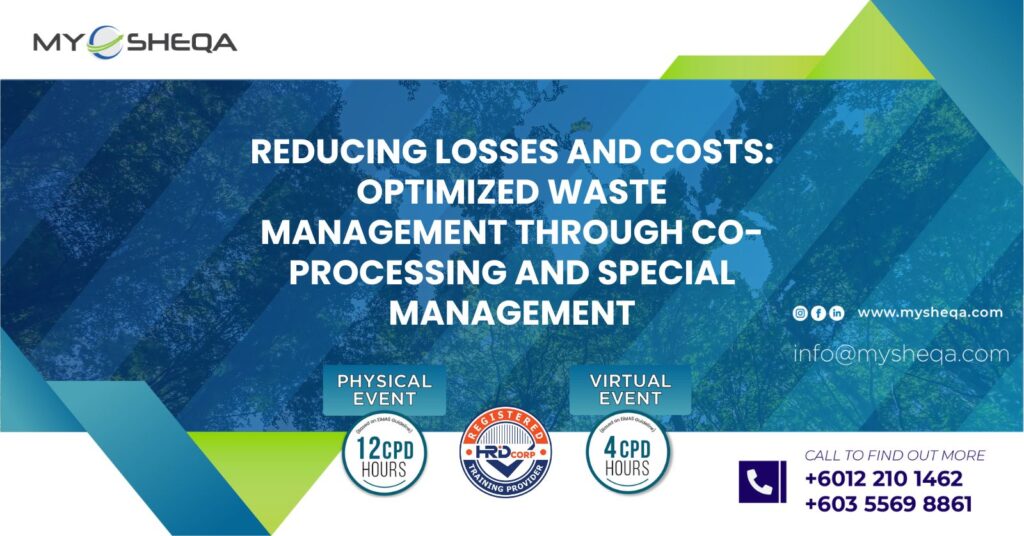 Reducing losses and costs optimized waste management through co processing and special management