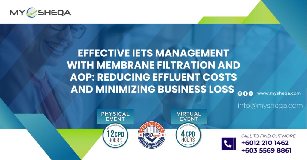 Effective IETS Management with Membrane Filtration and AOP Reducing Effluent Costs and Minimizing Business Loss